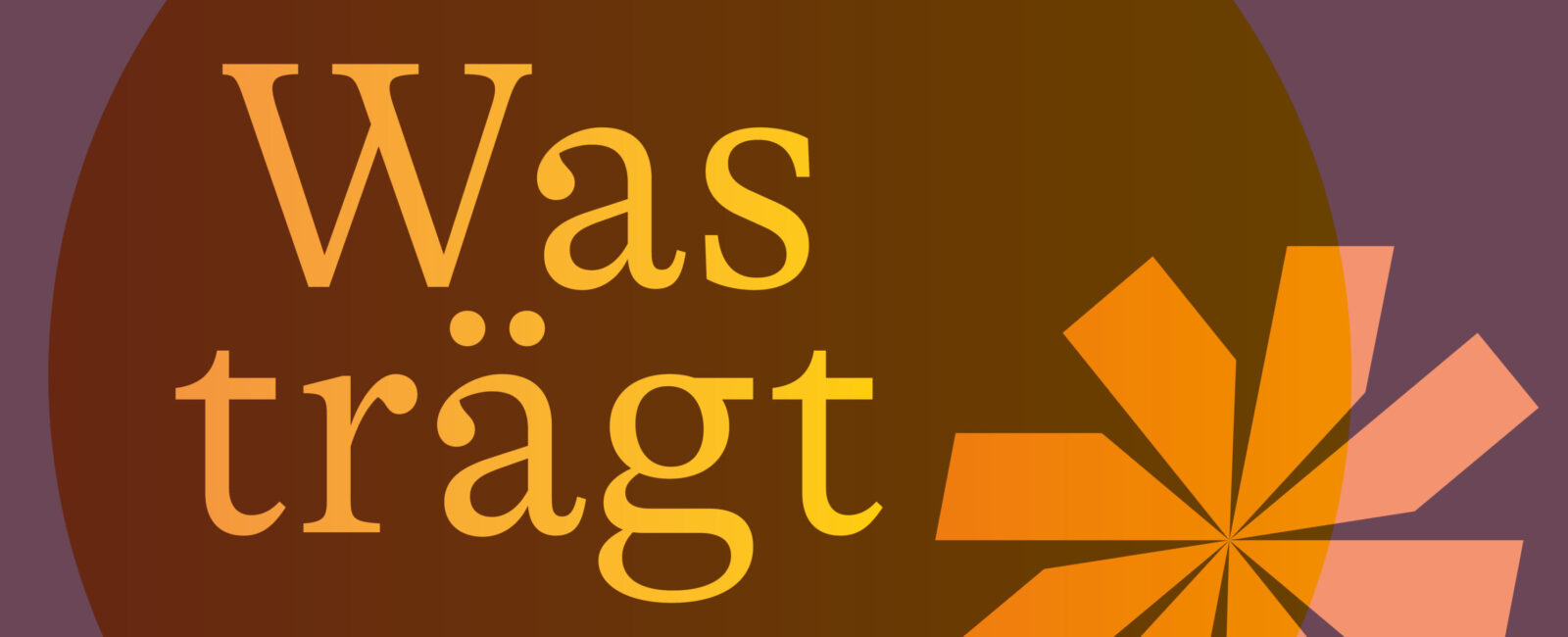 Was trägt – Grundkurs des Glaubens in der Fastenzeit