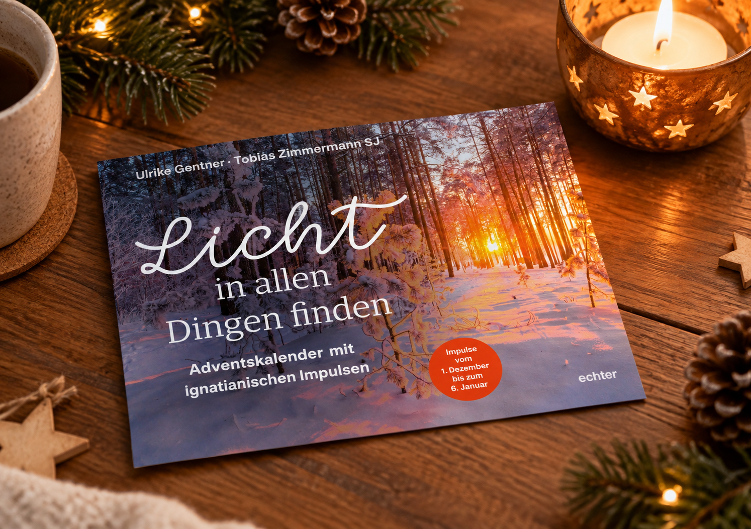 Licht in allen Dingen finden